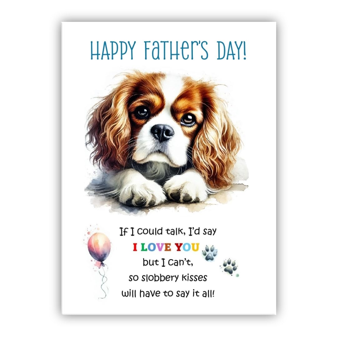 Father's Day Card from the dog. Dog Lovers Card. Fathers Day card from the dog. Differenet breeds. (King Charles Dog) — image 1