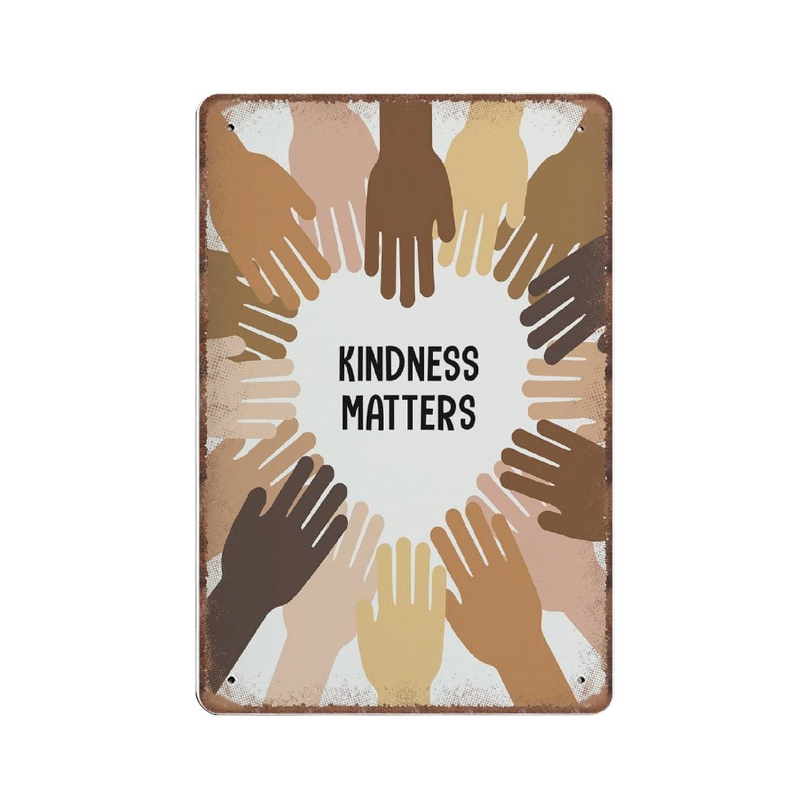 Dreacoss Metallics Equality Print, Kindness Matters, Diversity Tin Signs, Positive Classroom Decor, Inclusion, Equality,Kindness, Ps02 Retro Metal Sign Vintage Poster Wall Art Decor Tin Sign, 8X12 Inches