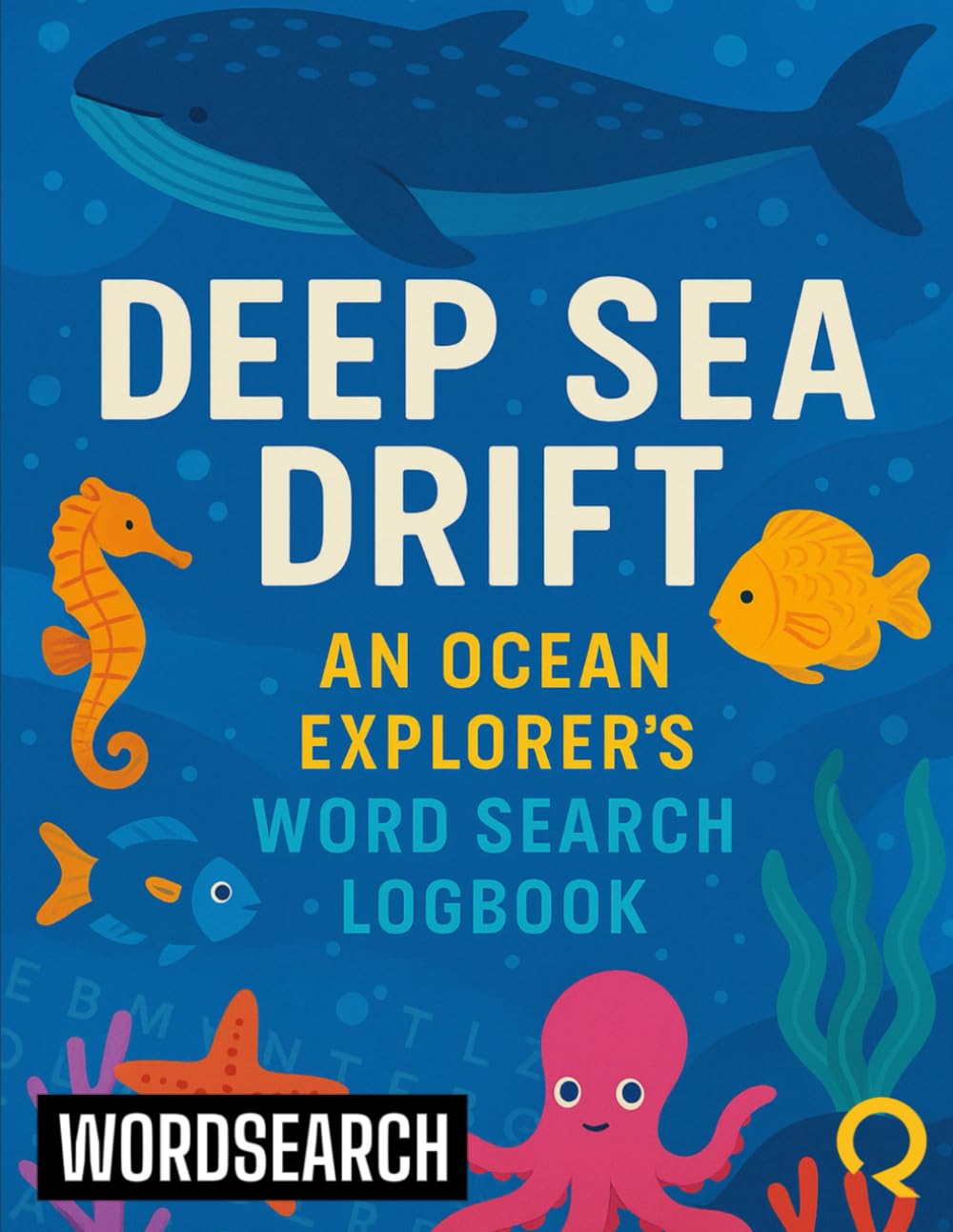 Deep Sea Drift: An Ocean Explorer's Word Search Logbook