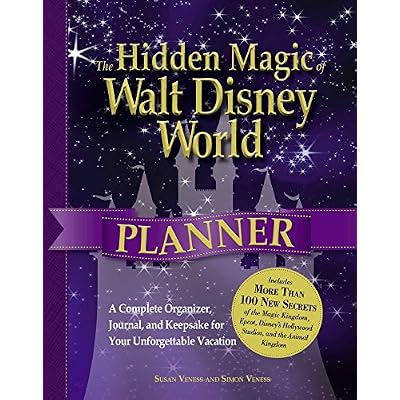 The Hidden Magic of Walt Disney World Planner
