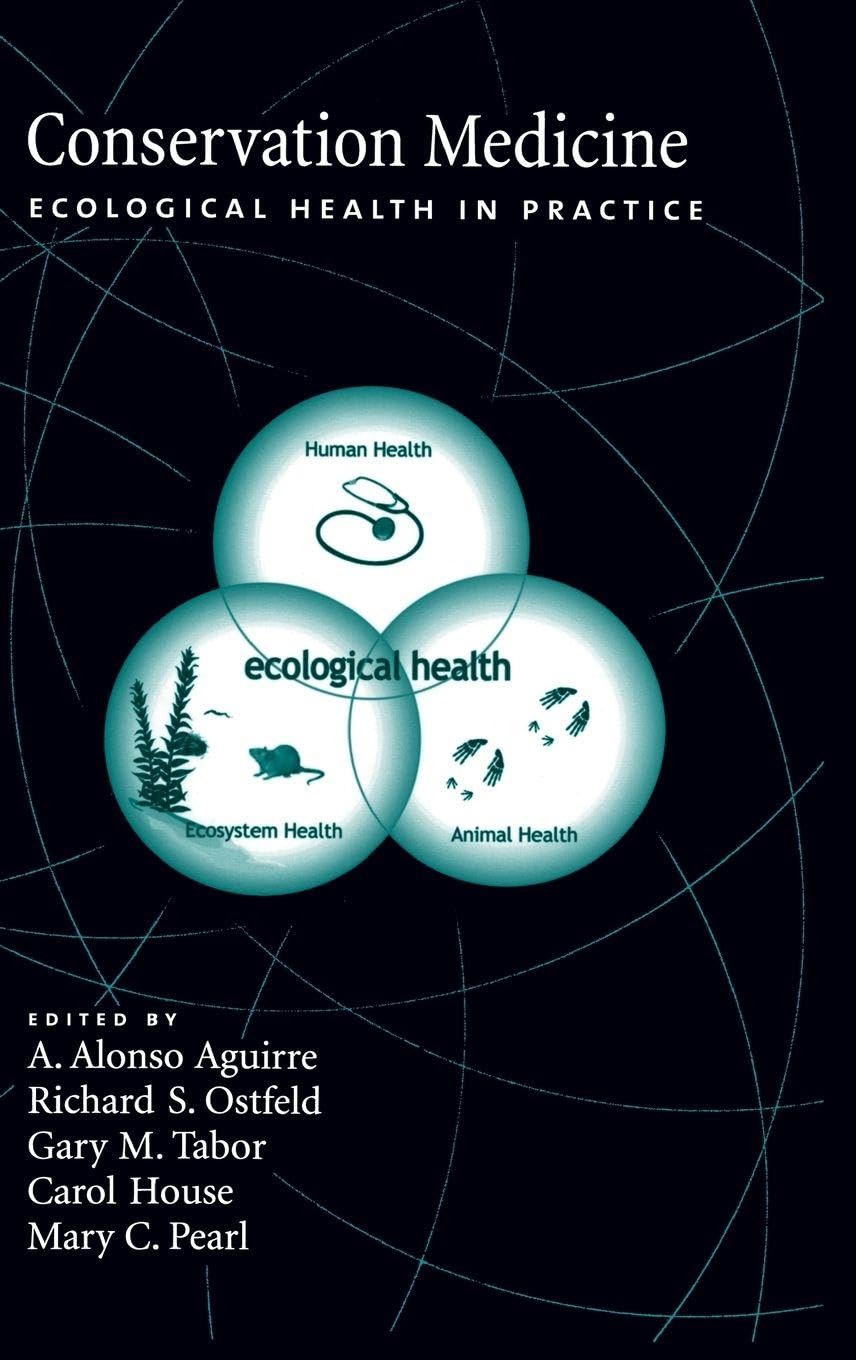 Buy Conservation Medicine: Ecological Health in Practice — BookShops.in