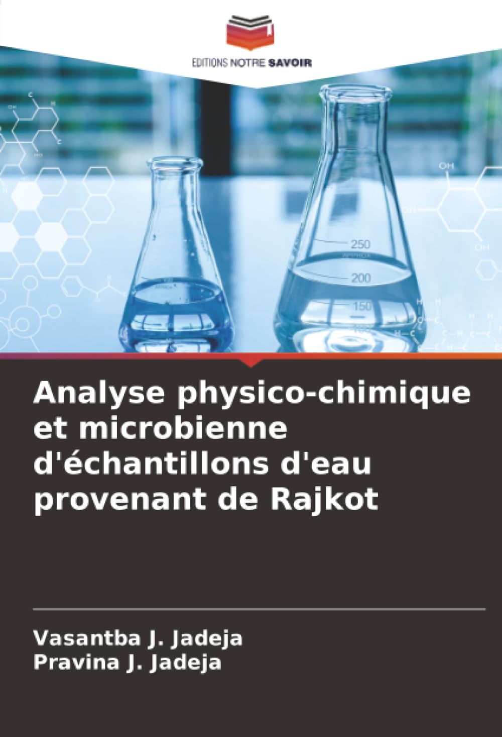 Analyse physico-chimique et microbienne d'échantillons d'eau provenant de Rajkot