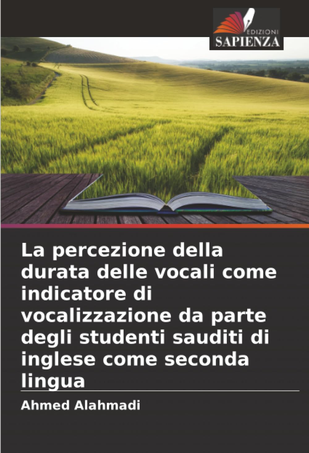 La percezione della durata delle vocali come indicatore di vocalizzazione da parte degli studenti sauditi di inglese come seconda lingua