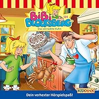 Das verrückte Huhn (Bibi Blocksberg 124) Hörbuch
