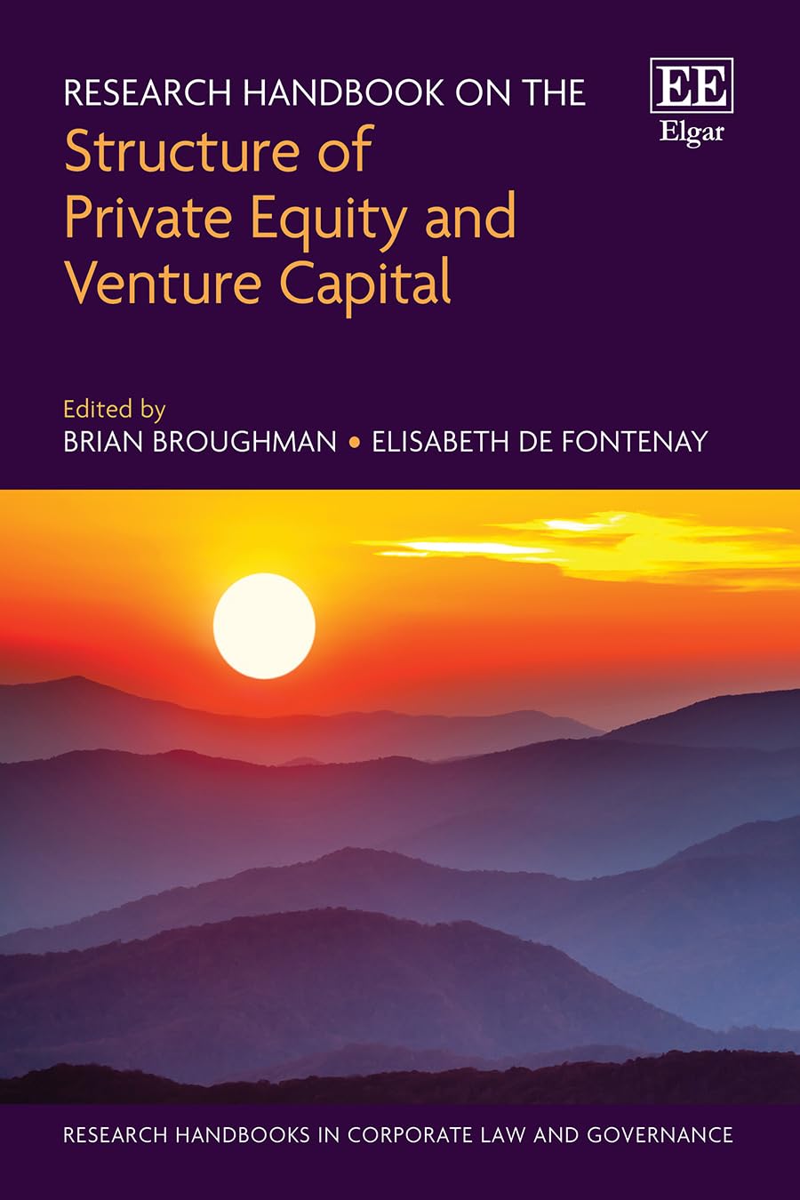 Research Handbook on the Structure of Private Equity and Venture Capital (Research Handbooks in Corporate Law and Governance series)