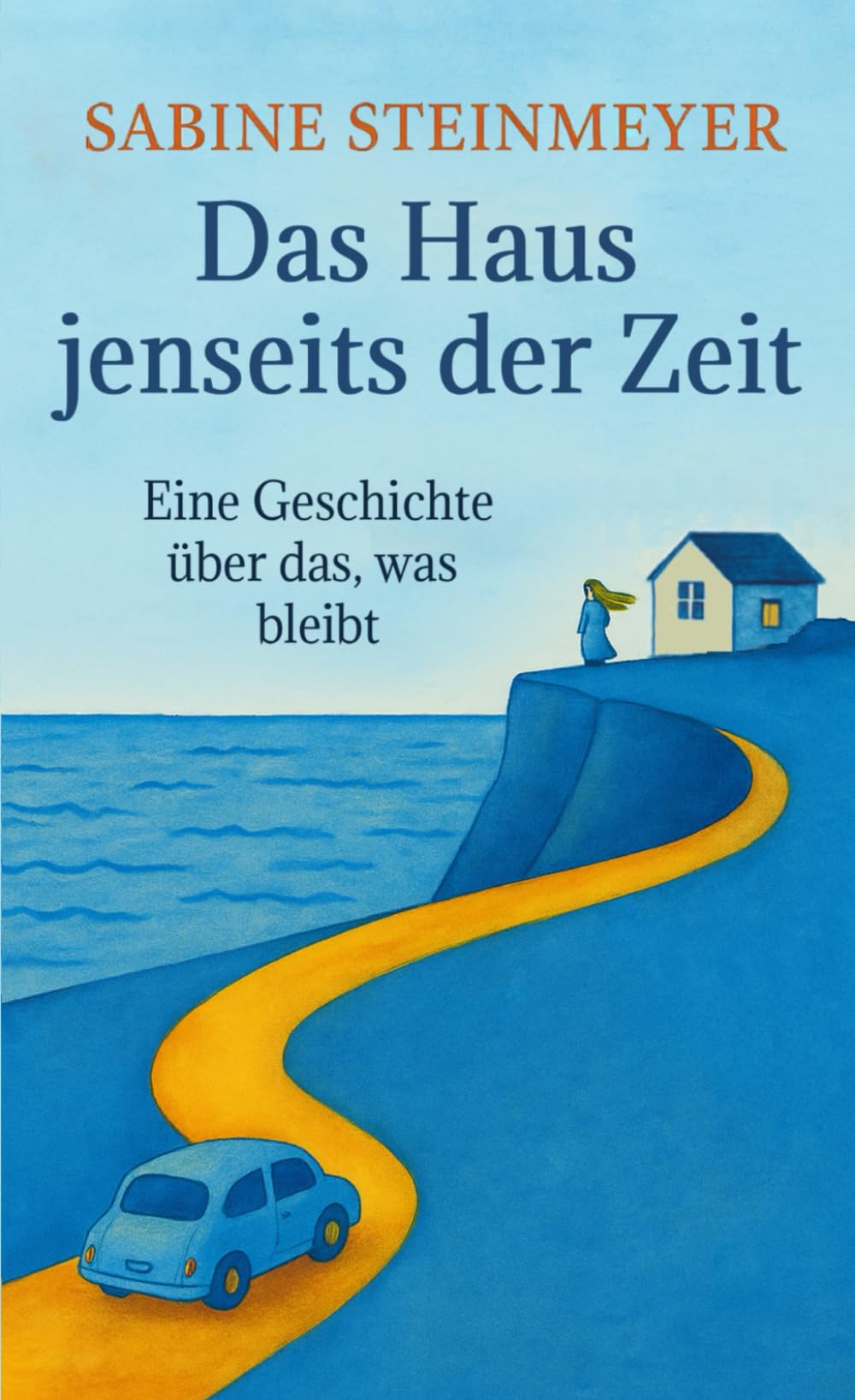 Das Haus jenseits der Zeit: Eine Geschichte über das, was bleibt
