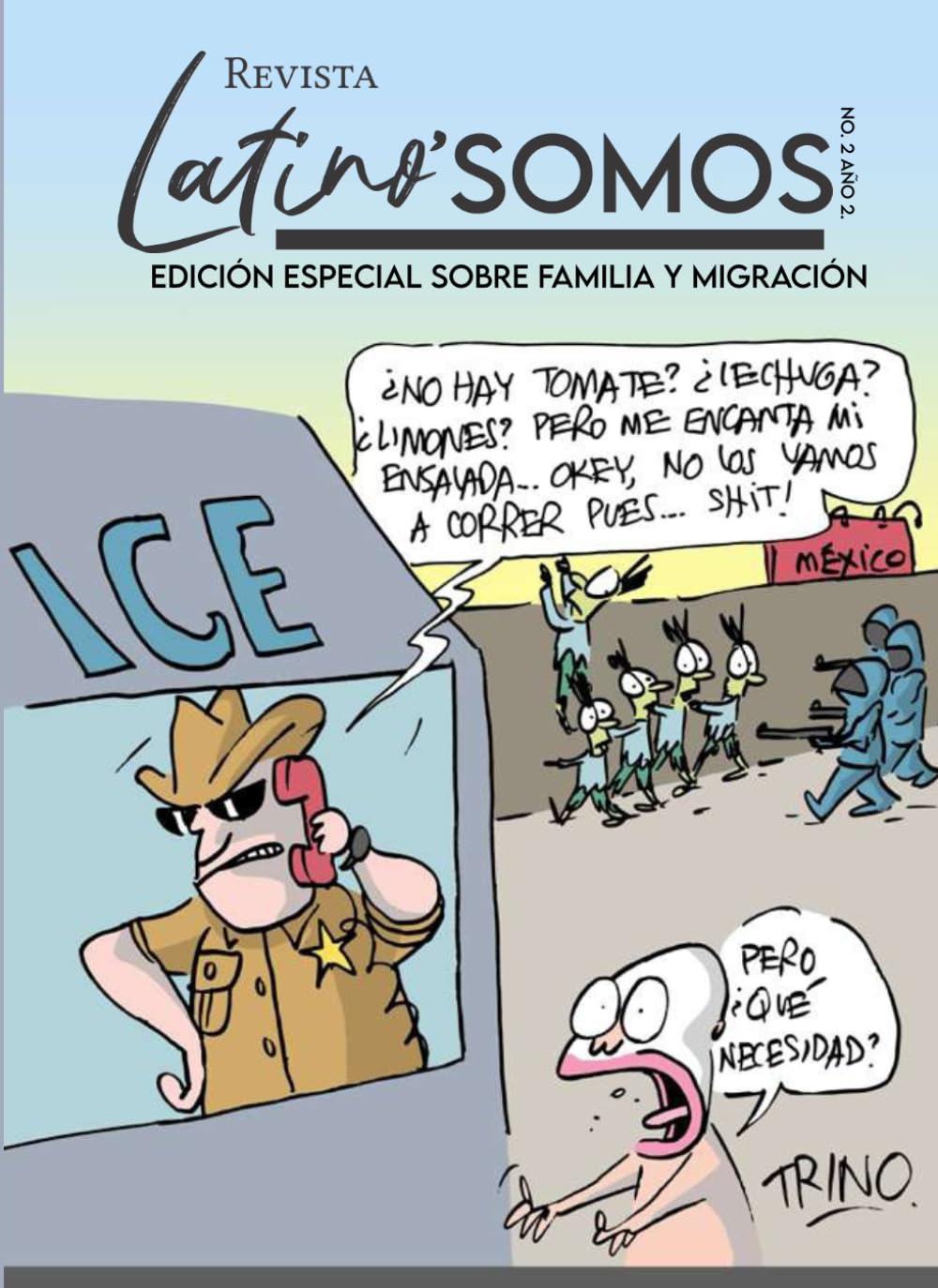 Revista LatinoSOMOS no. 2 año 2: Edición Especial sobre familia y migración