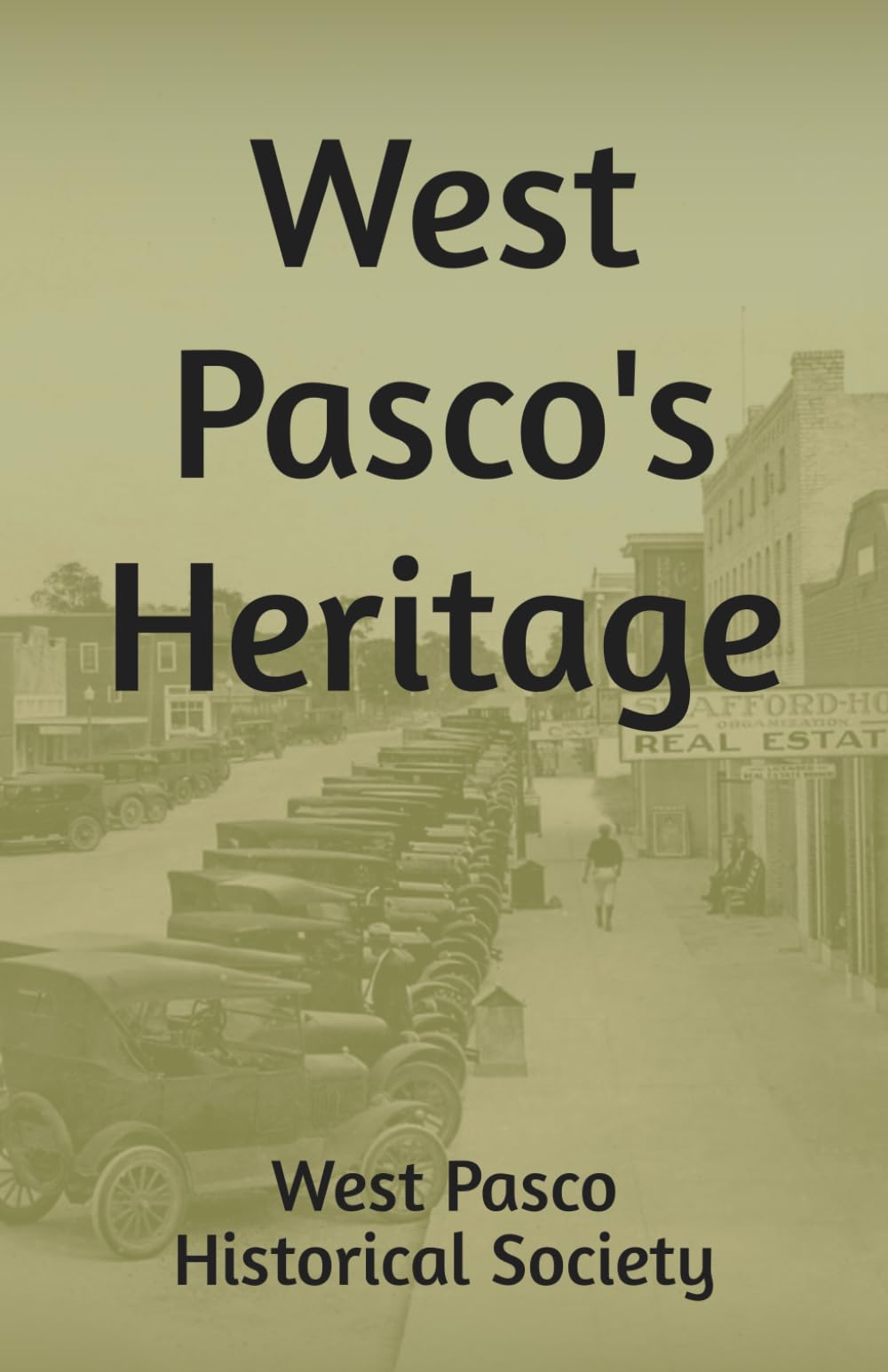 West Pasco's Heritage