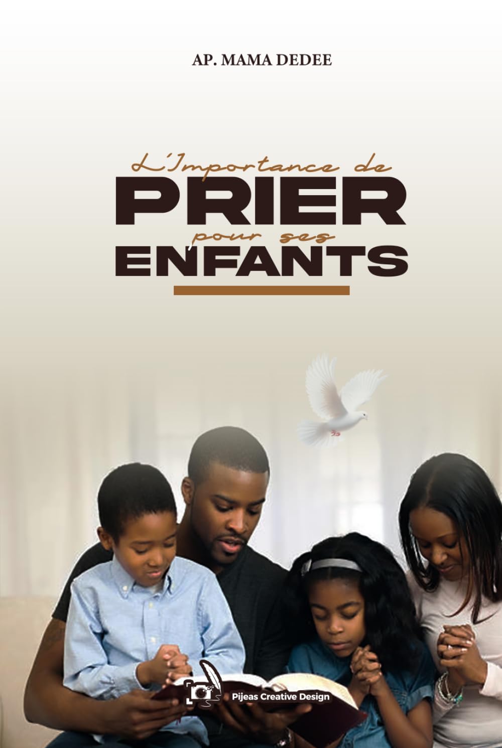 L'IMPORTANCE DE PRIER POUR SES ENFANTS