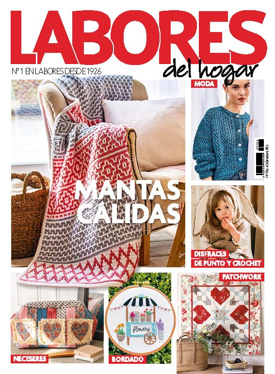 Revista Labores #782 | Mantas cálidas: Neceseres, disfraces de pu...