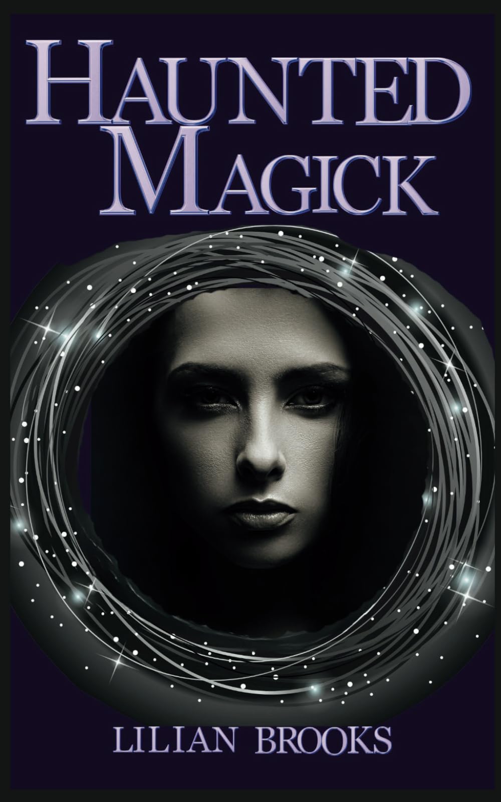 Haunted Magick: The Whitby Witches Book Six