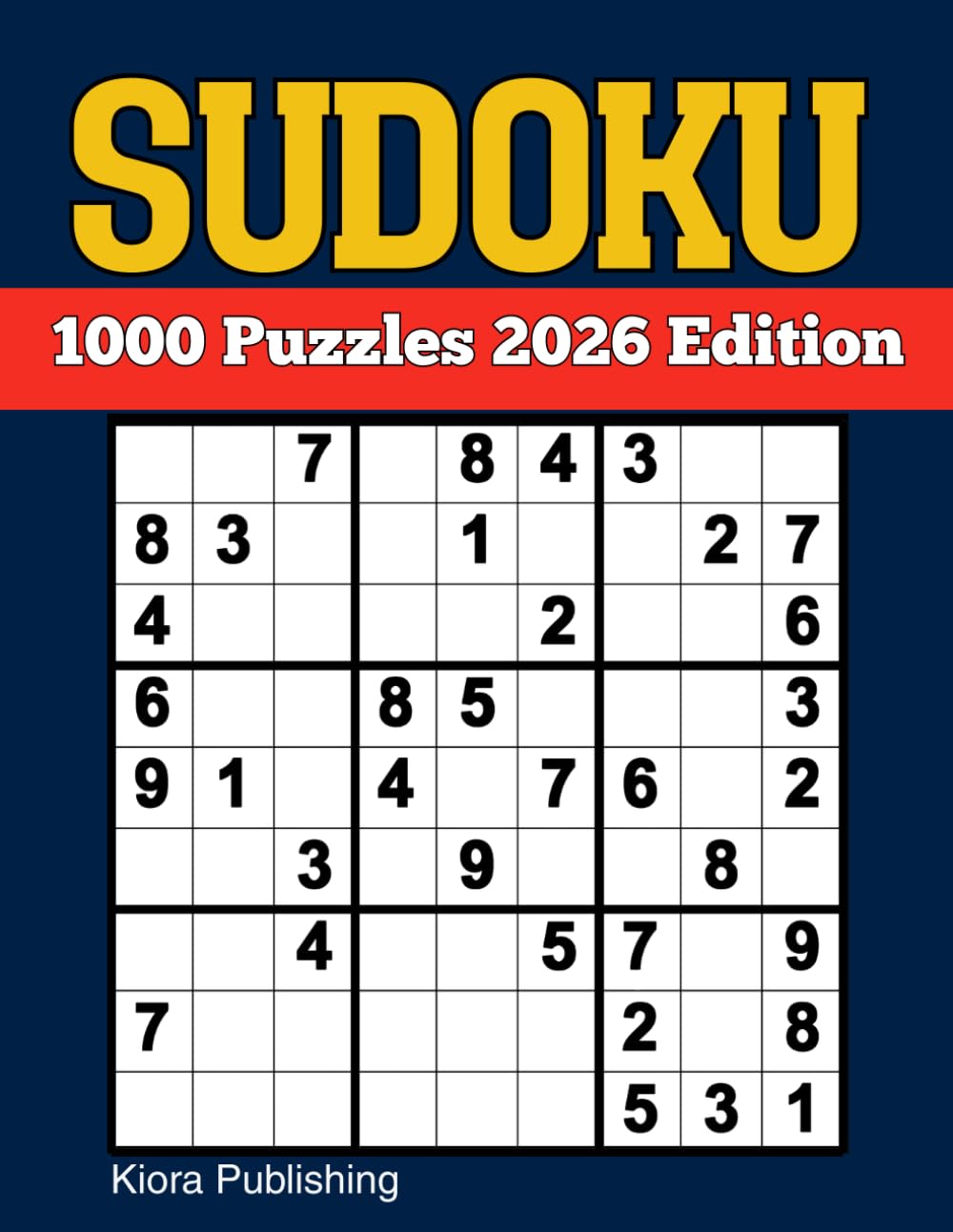 1000 Sudoku 2026 Edition: 1000 Puzzles Sudoku Easy to Hard