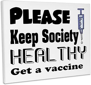3dRose, Cool Please keep society healthy get a vaccine for covid19 pandemic, Museum Grade Canvas Wrap 10x8