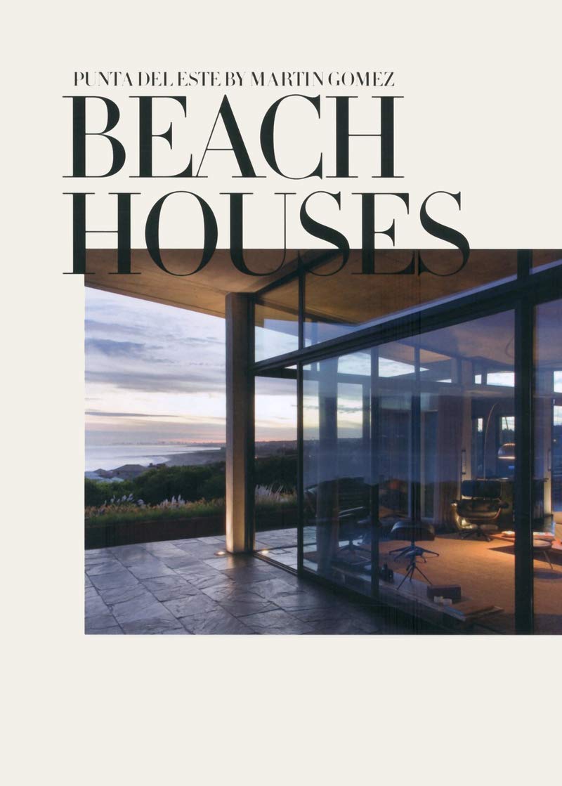 Beach Houses par Martin Gomez : livre d'art relié sur l'architecture côtière
