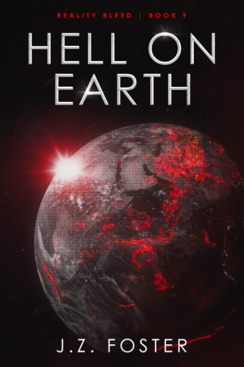 Hell on Earth (Reality Bleed Book 9)