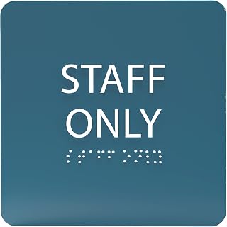 6" X6" Staff Only Sign - ADA Compliant Tactile Graphics Grade 2 Braille Text Acrylic Wall Sign - Professional Employees Only Area Door Signs for Offices, Schools, Malls, Business