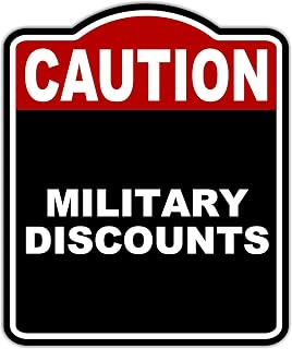MILITARY DISCOUNTS Caution Red Black Aluminum Composite Sign 8.5 x 10 inches