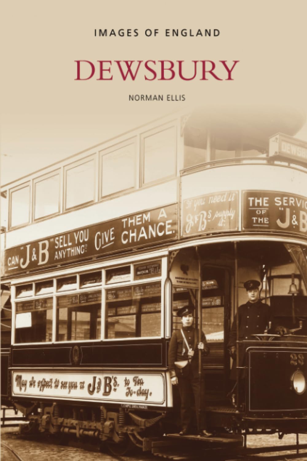 Dewsbury by Norman Ellis - 9780752403755