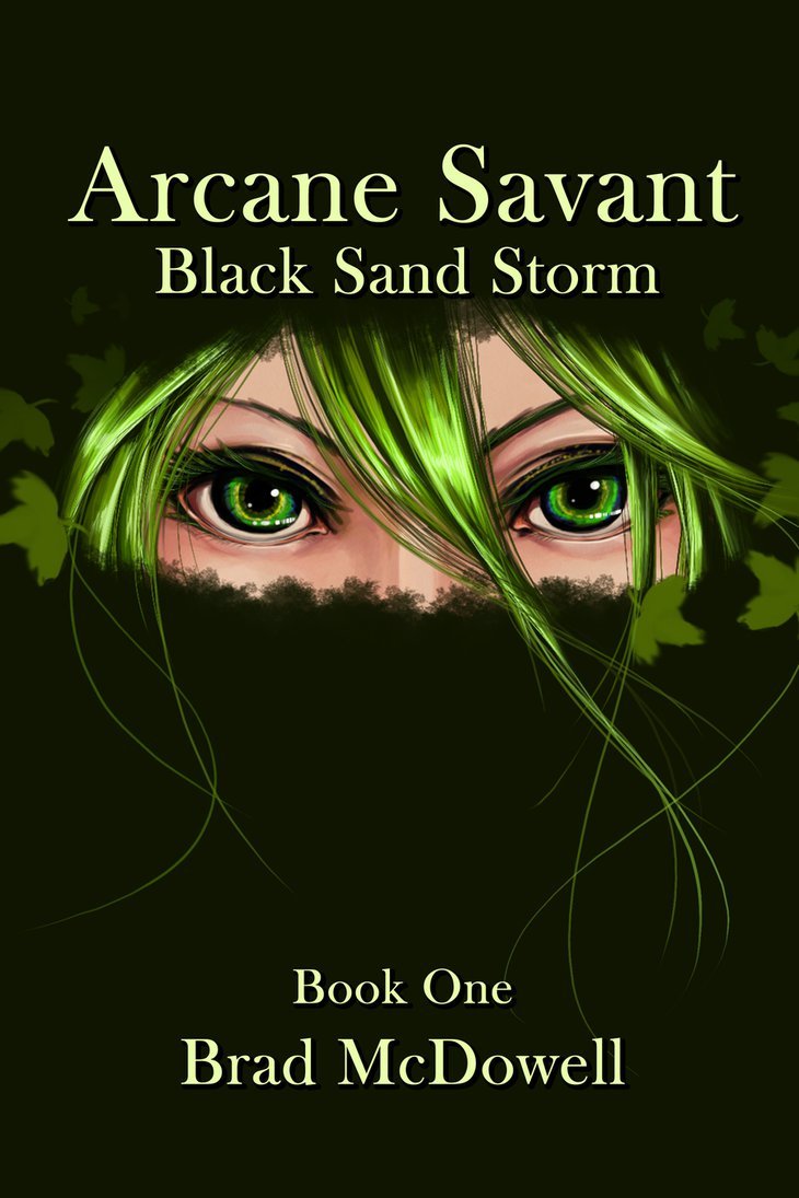 Arcane Savant: Black Sand Storm, Book 1