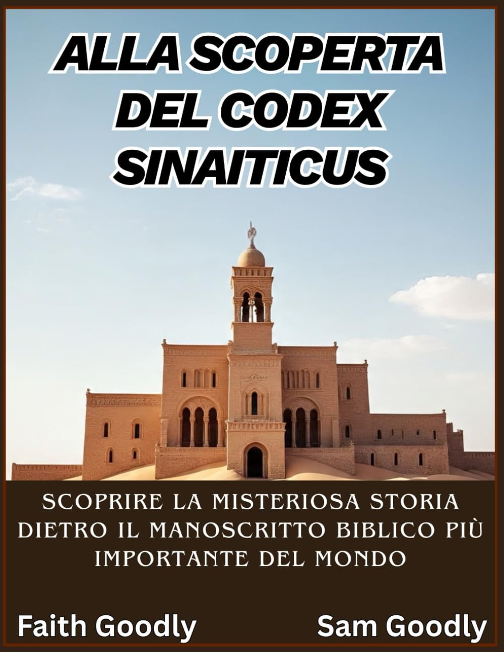 Alla scoperta del Codex Sinaiticus: Scoprire la misteriosa storia dietro il manoscritto biblico più importante del mondo