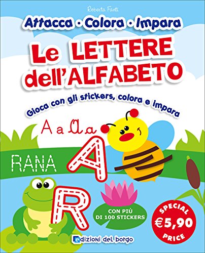 Le lettere dell'alfabeto. Ediz. illustrat