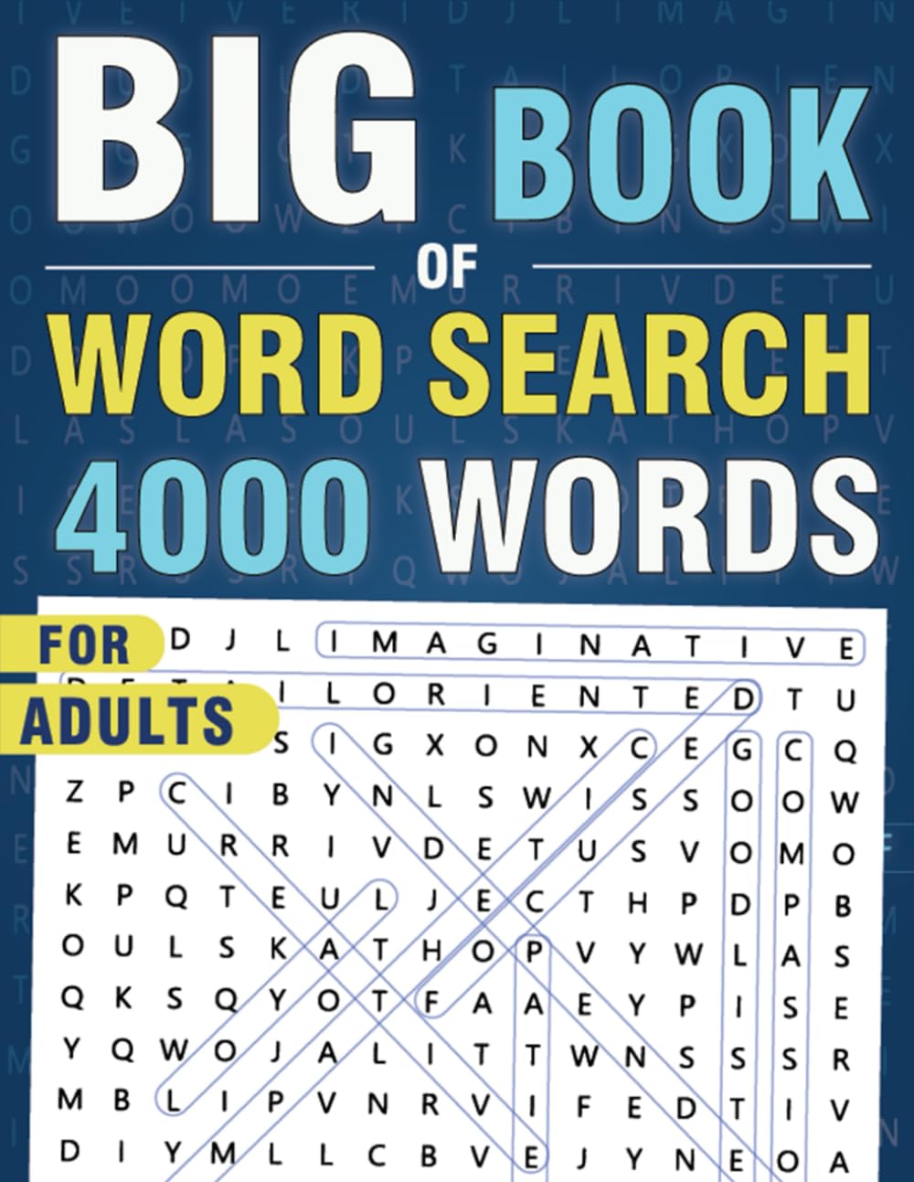 4000 Word Search for Adults Large Print (200 Themed Puzzles): Word Find Puzzle Book for Seniors & Teens - Anti eye strain and Relieve Stress