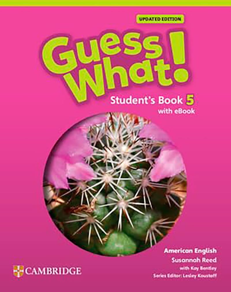 Guess What! American English Level 5 Student's Book with eBook Updated
