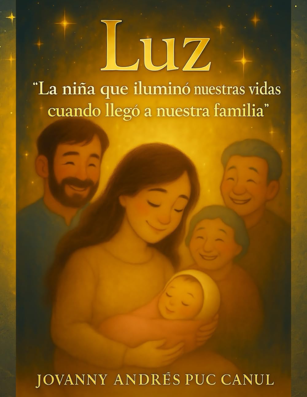 Luz: "La niña que iluminó nuestras vidas cuando llegó a nuestra familia"