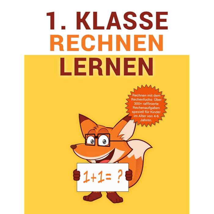 Buy 1. Klasse Rechnen Lernen: Das große Fuchs Mathe Lernen Übungsheft