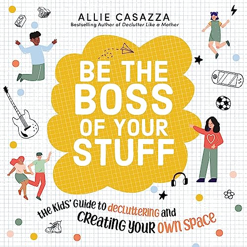 Be the Boss of Your Stuff by Allie Casazza episode artwork