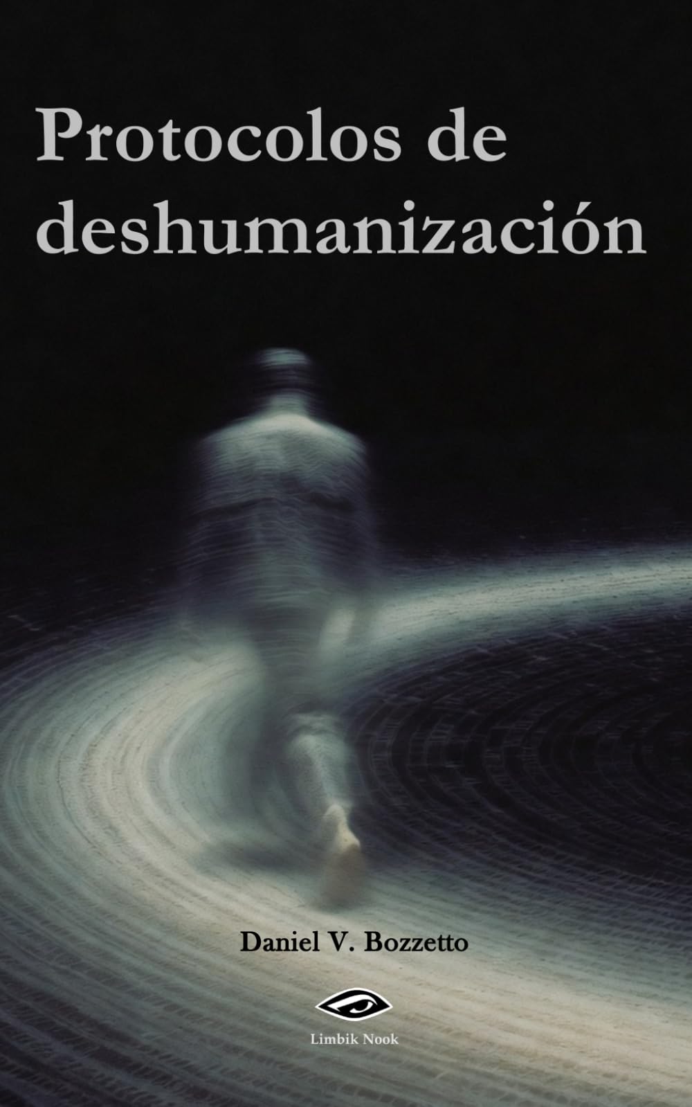 Protocolos de deshumanización