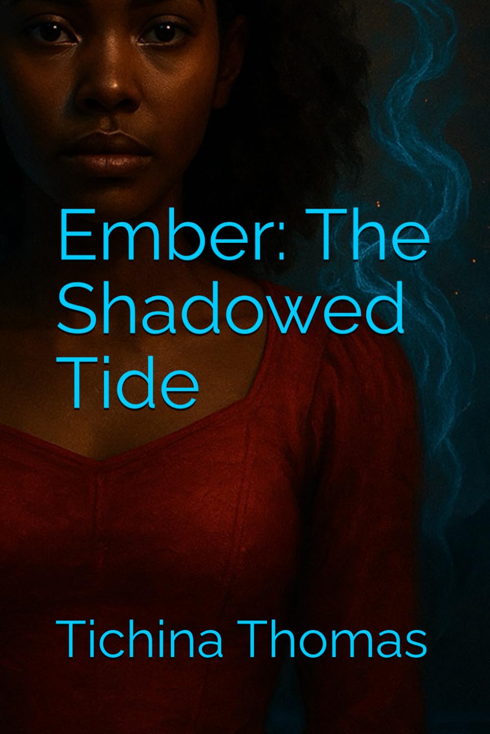 Ember: The Shadowed Tide