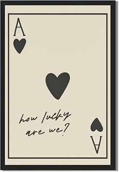 Vintage Playing Card Wall Art Retro How Lucky are We Song Lyrics Poster Minimalist Ace of Hearts Romantic Love Quote Daily Reminder Canvas Print for Bedroom Home Decor 8x12inch Black Frame