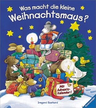 Board book Was macht die kleine Weihnachtsmaus? [German] Book