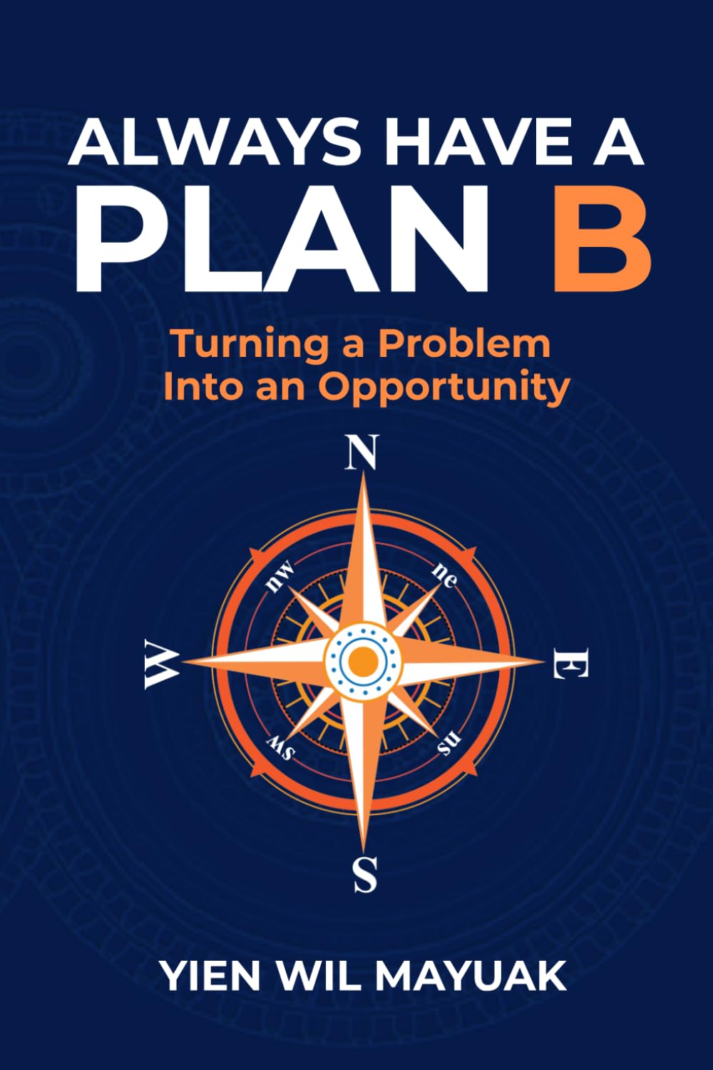 Always Have a Plan B: Turning a problem into an opportunity