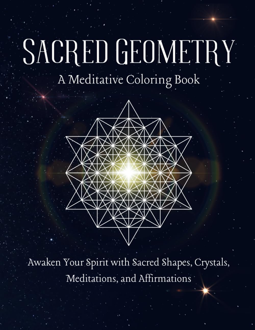 Sacred Geometry: A Meditative Coloring Book