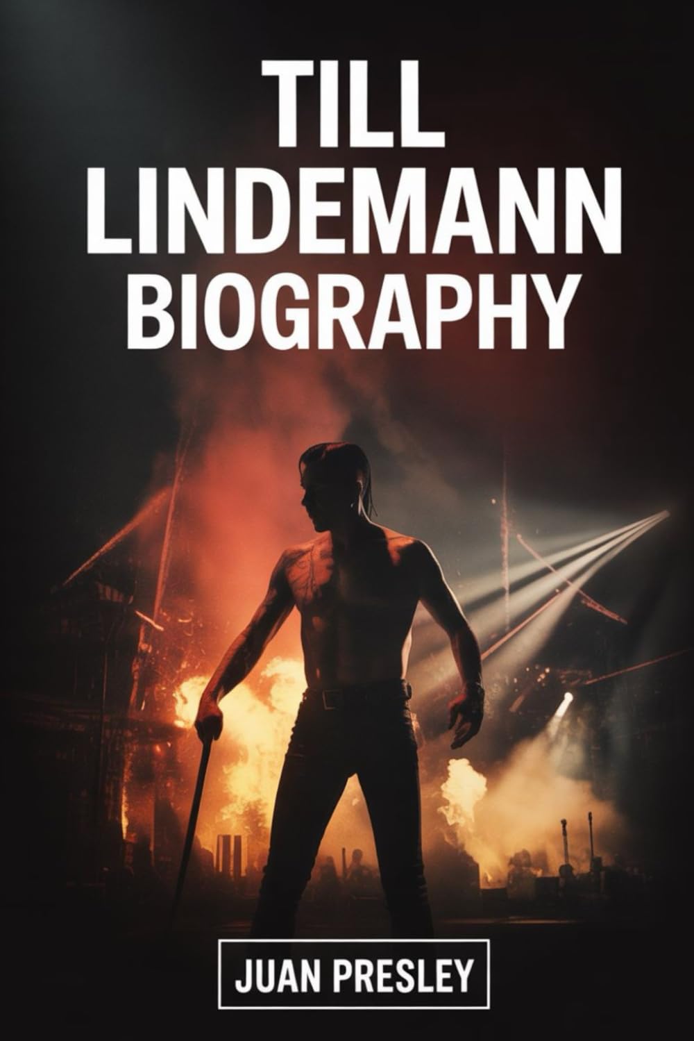 TILL LINDEMANN BIOGRAPHY: The Life, Art, and Turbulent Journey of Till Lindemann