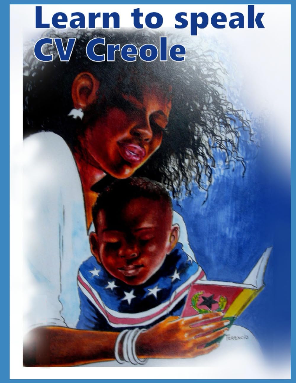 Learn to speak CV Creole: Speak Creole