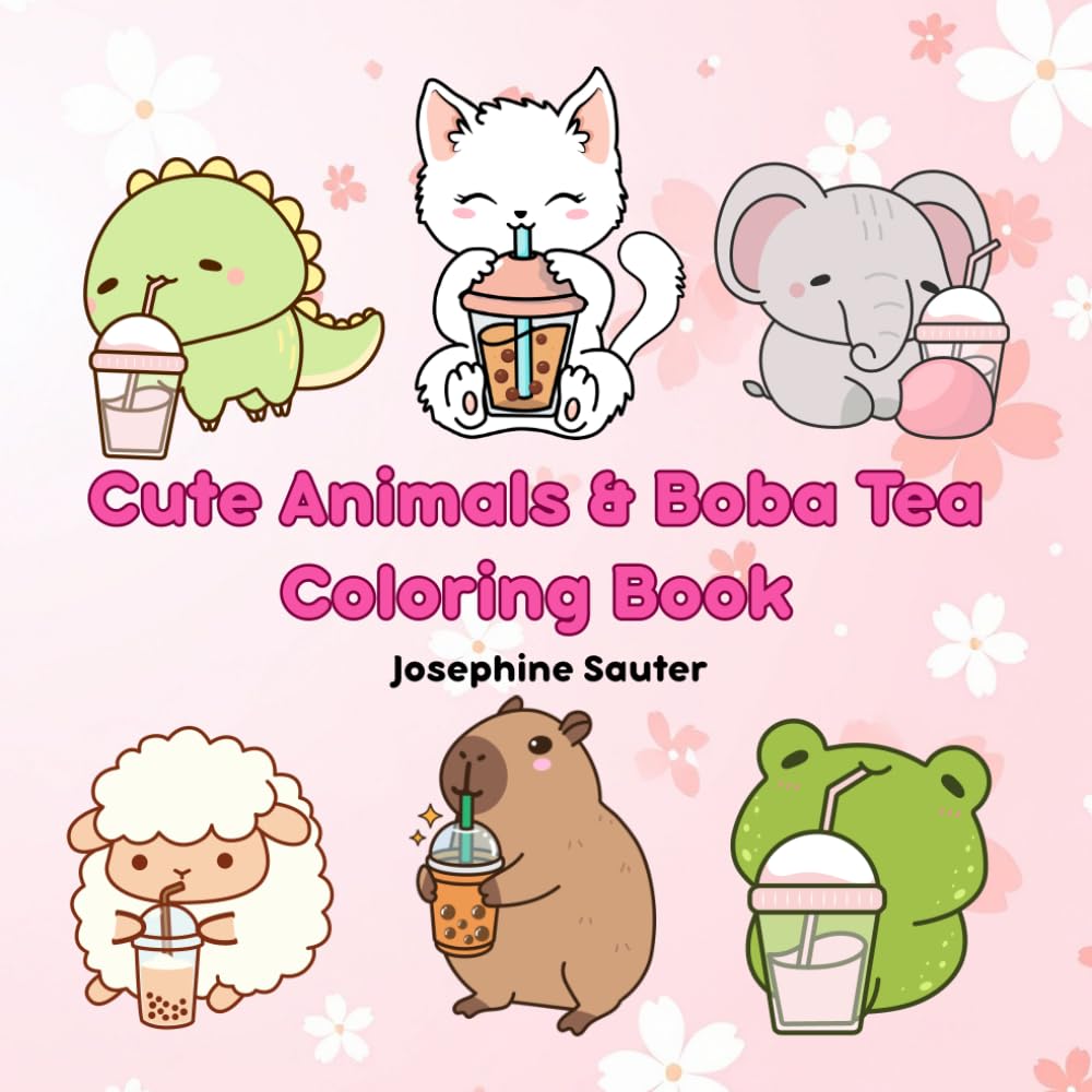 Cute Animals & Boba Tea Coloring Book: Kawaii style characters with easy simple lines for kids and adults