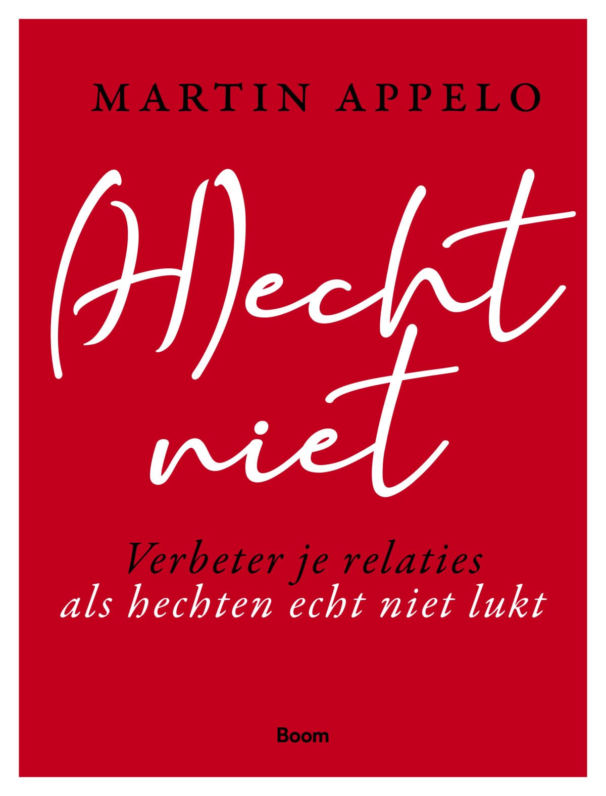 (H)echt niet: verbeter je relaties als hechten echt niet lukt