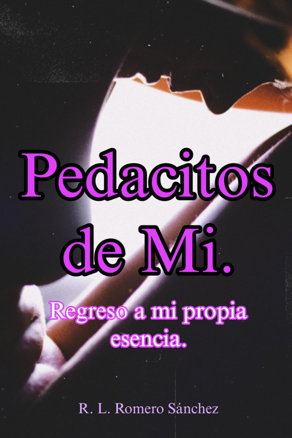 Pedacitos de Mí: Regreso a mi propia esencia