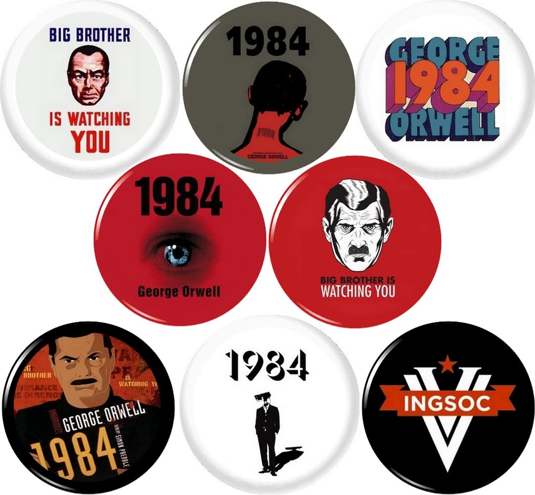1984 George Orwell x 8 NEW 1 inch pins buttons badge big brother watching ingsoc