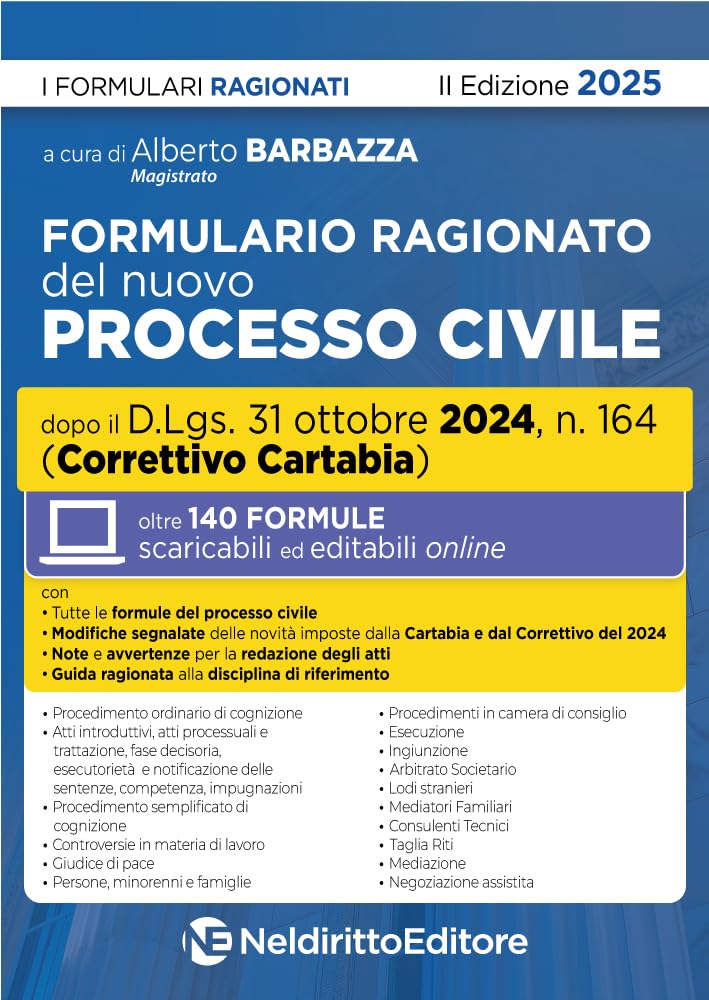 Formulario Ragionato Del Nuovo Processo Civile Aggiornato Al Decreto Correttivo Cartabia 2024. Con Espansione Online - 4