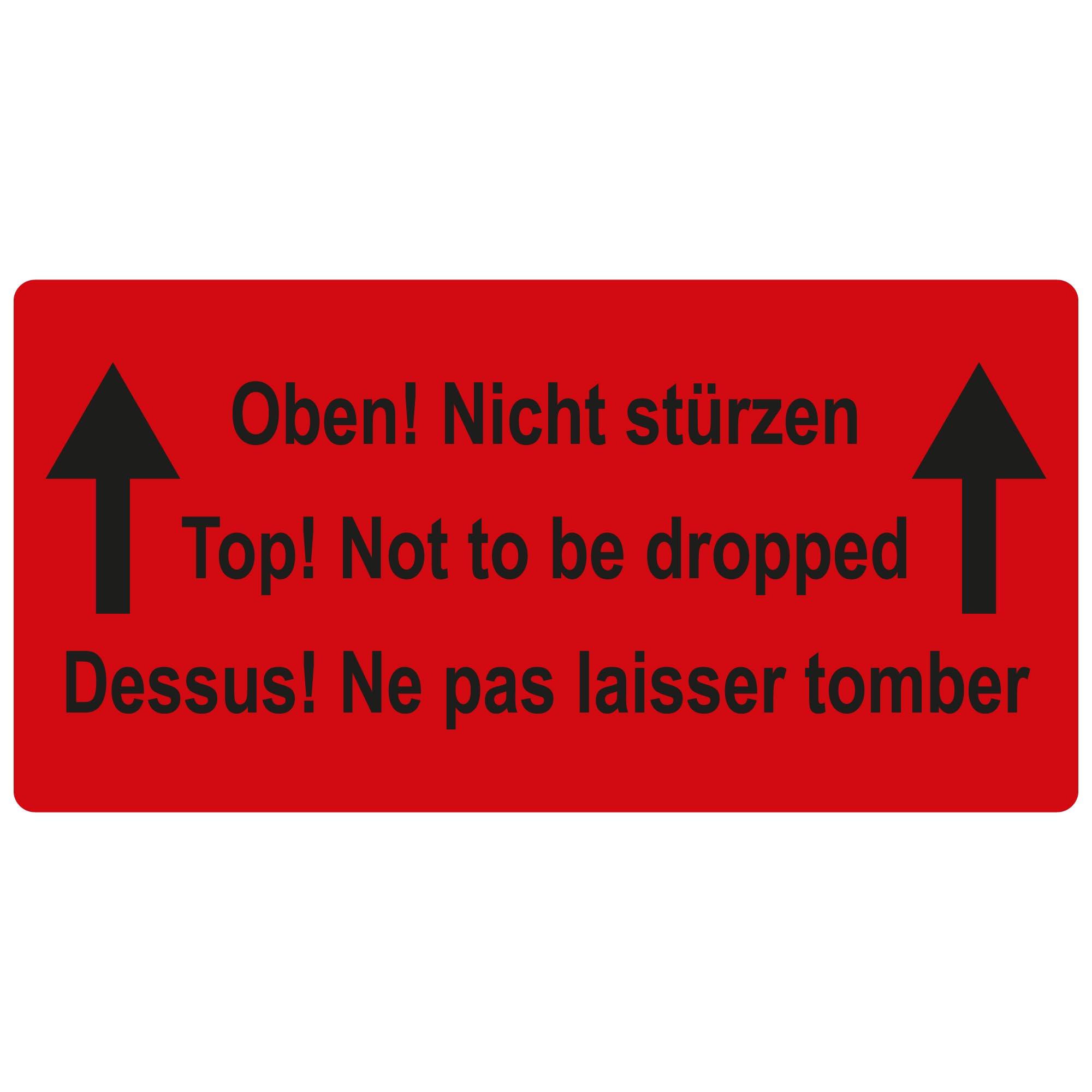 Labelident Warnetiketten 150 x 50 mm - Paket Aufkleber Oben! Nicht stürzen! Top! Not to be dropped! Dessus! - 1.500 Versandaufkleber auf 3 Rolle/n, Versandetiketten selbstklebend