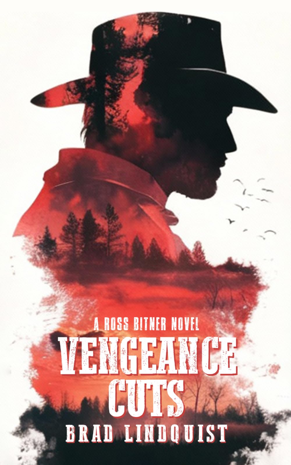 Vengeance Cuts: A Ross Bitner Novel