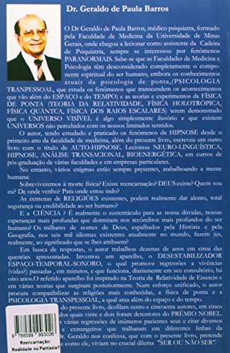 Reencarnação. Realidade Ou Fantasia?