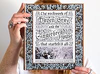 The rockwork of Daven Gray & The Gingerbread House that started it all 0986445274 Book Cover