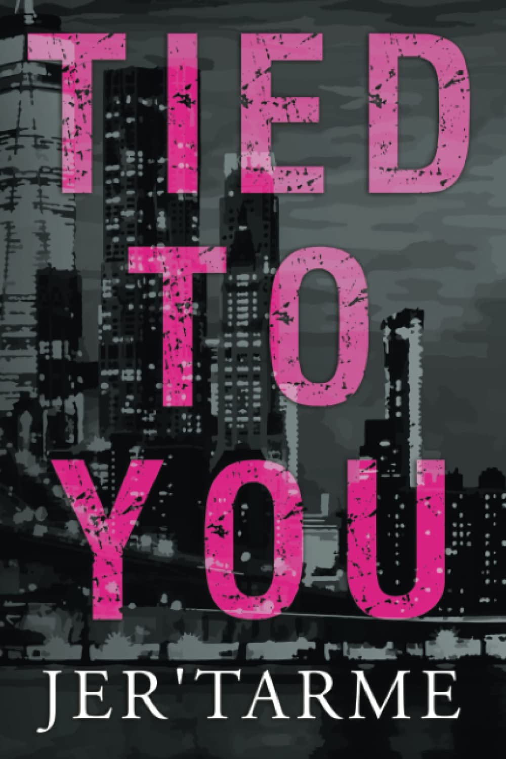 Tied to You