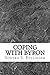 Coping With Byron: How I Learned to be an Olympic Swimmer (English Edition)