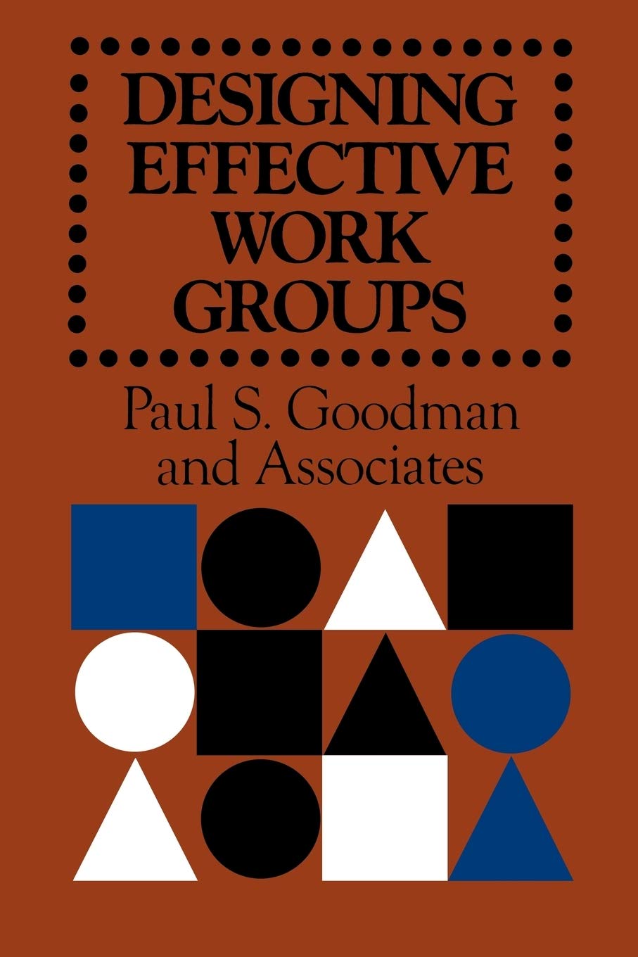 Designing Effective Work Groups